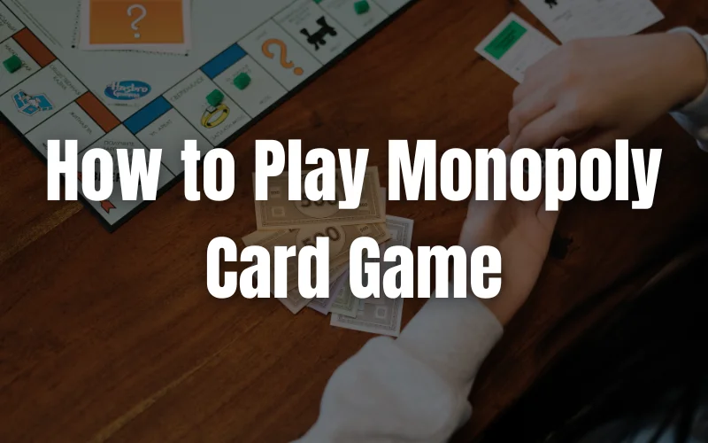 monopoly card game